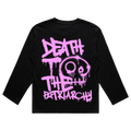 DEATH TO THE PATRIARCHY | RELAXED LONG SLEEVE  | WOMEN'S