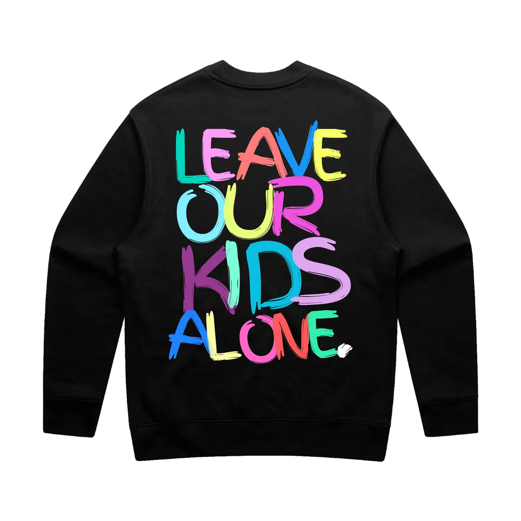 Leave our Kids Alone | RELAXED CREW | UNI