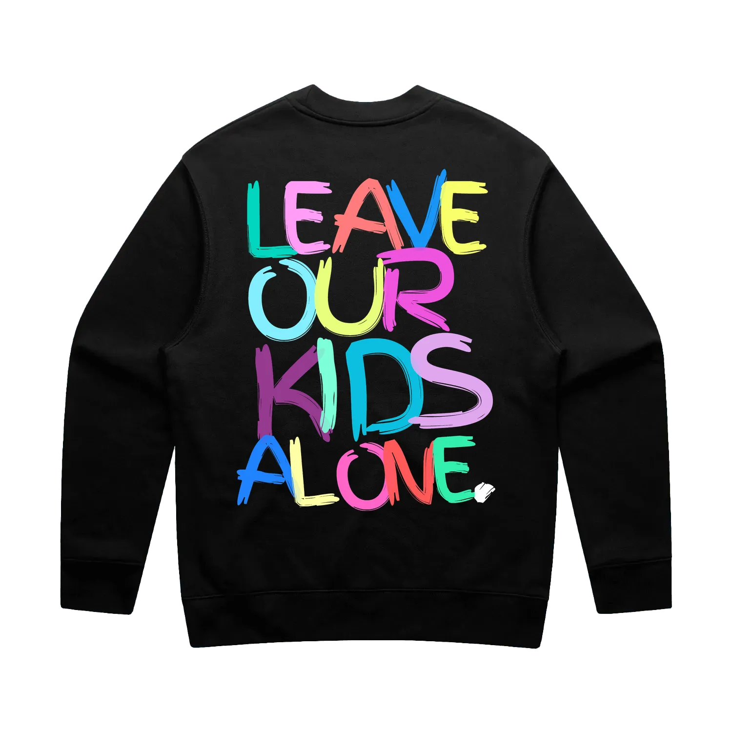 Leave our Kids Alone | RELAXED CREW | UNI