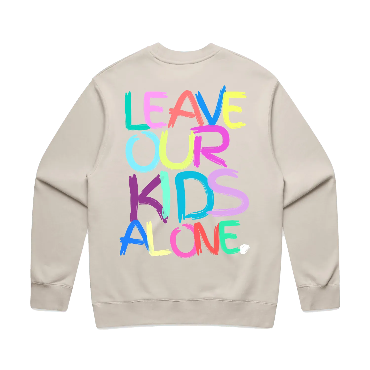 Leave our Kids Alone | RELAXED CREW | UNI
