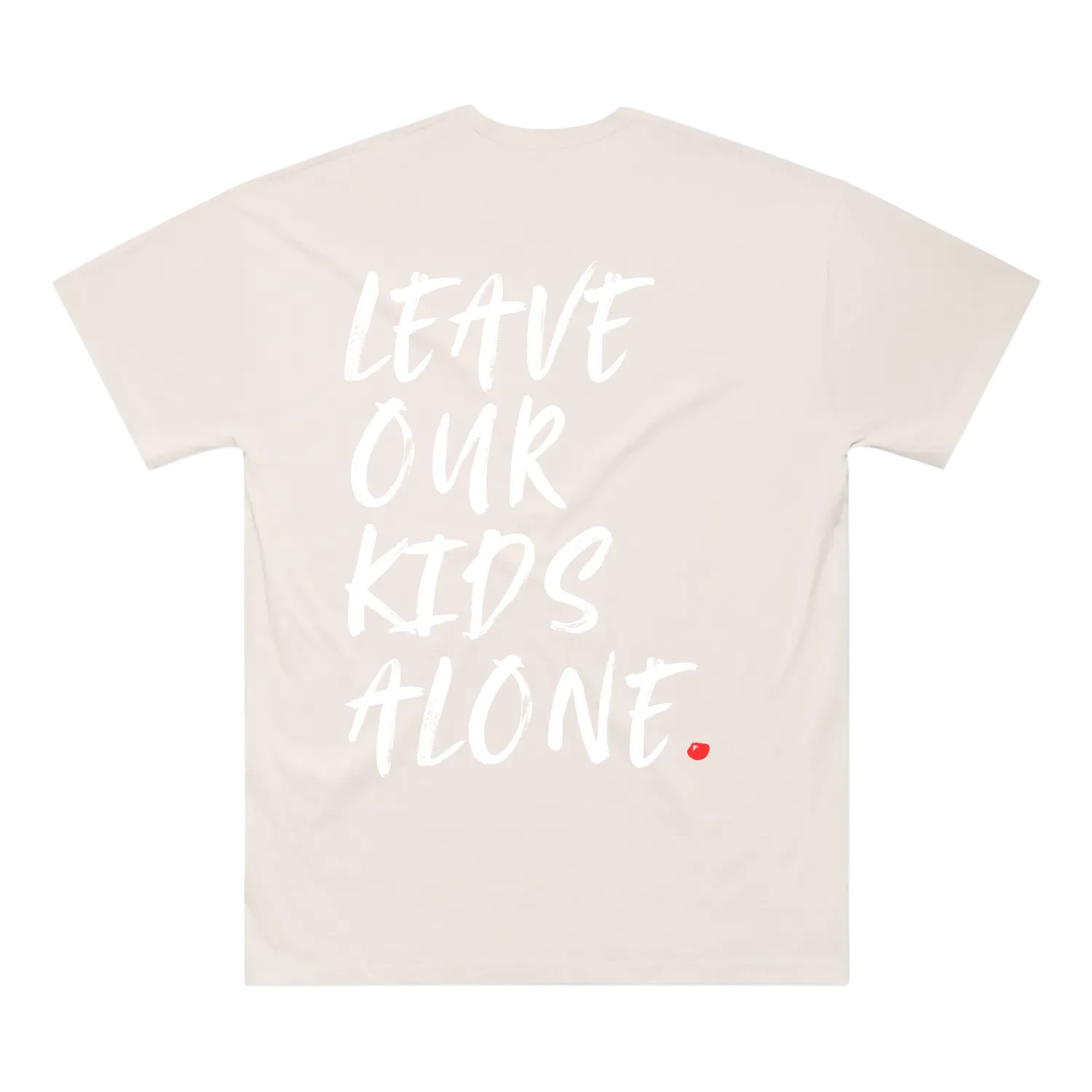 LEAVE OUR KIDS ALONE! | OVERSIZE T | UNI